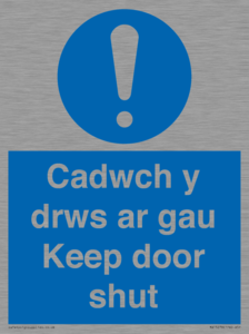 Cadwch y drws ar gau Keep door shut